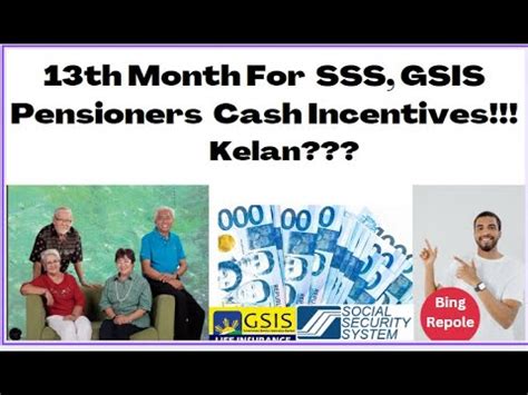 is there a 13th month pay for gsis pensioners|13th Month, Cash Bonus for the SSS, GSIS Pensioners .